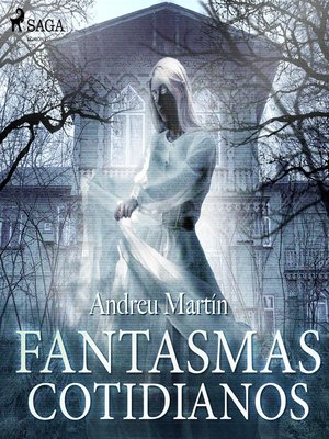 cover image of Fantasmas cotidianos
